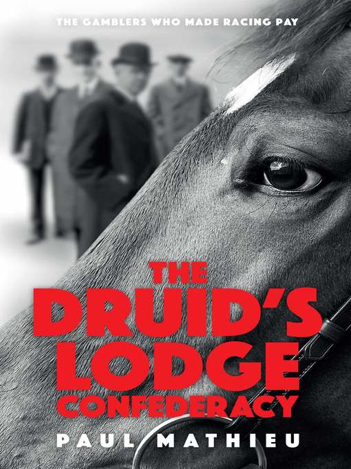 Title details for The Druid's Lodge Confederacy by Paul Mathieu - Available